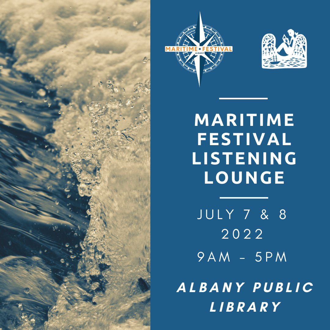 Albany Maritime Festival Listening Lounge